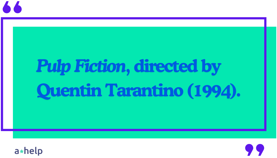 How to Correctly Write a Movie Title in an Essay (MLA, APA & AP)