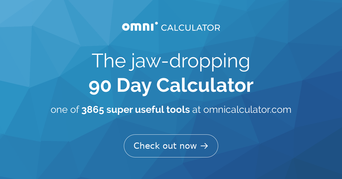 90 Days From Sept 22: Exact Date Guide