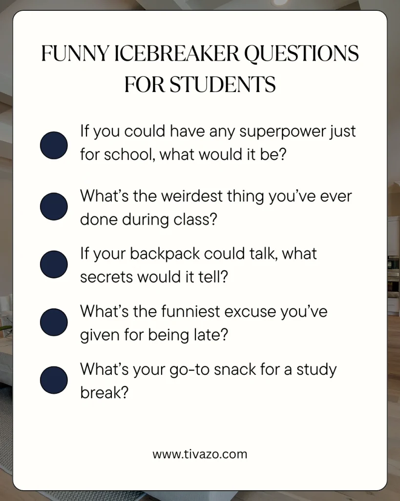 A list of funny icebreaker questions designed for students and younger demographics