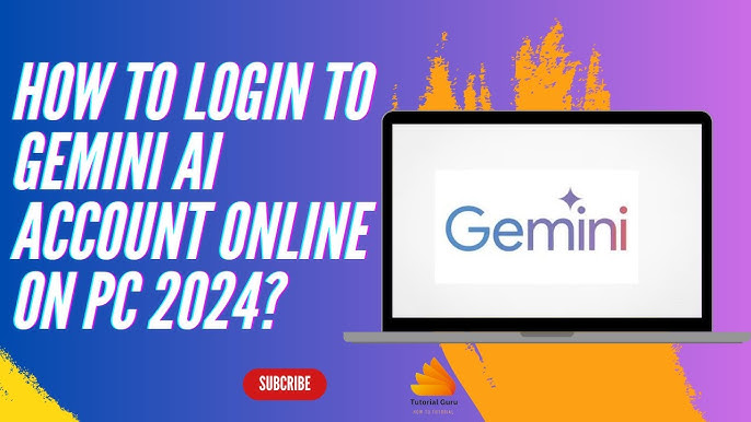 How to Log Into Google Gemini AI and Fix Common Sign-In Errors