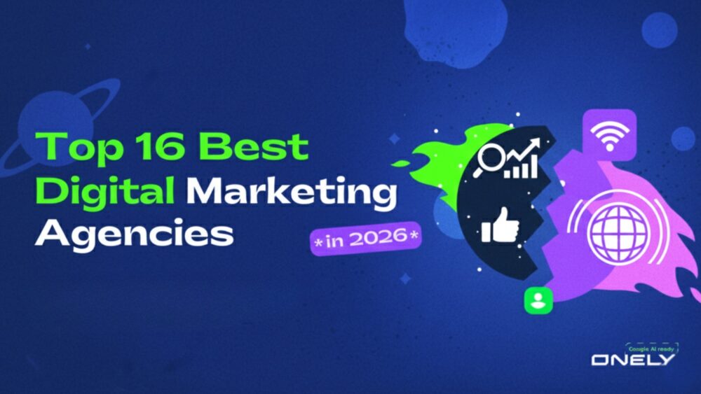 Top 16 Digital Marketing Agencies in 2026: Evaluated by AI Search Readiness