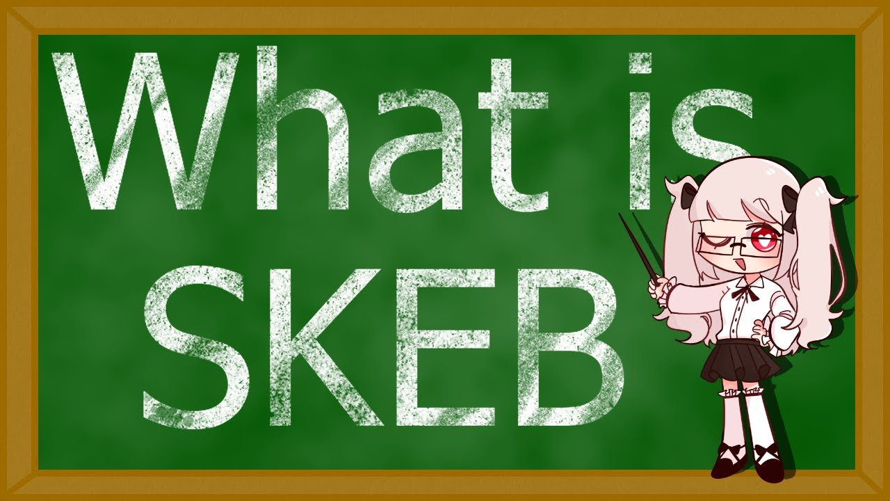What is Skeb guide for anime art and VTubers