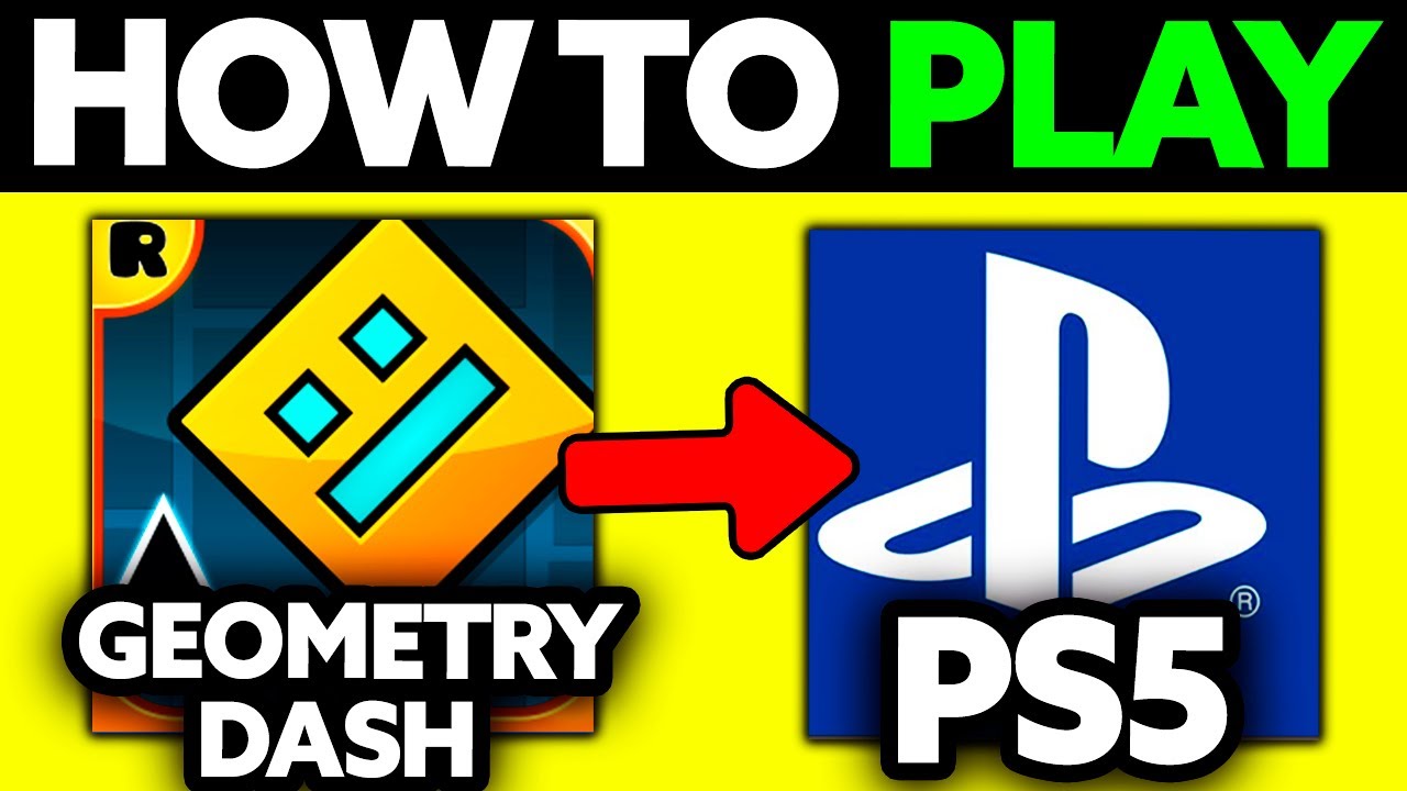 Geometry Dash on PS4 & PS5: How to Play